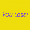 you lose,文字,黄色,シンプル,ゲーム